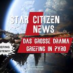 Star Citizen News Griefing in Pyro