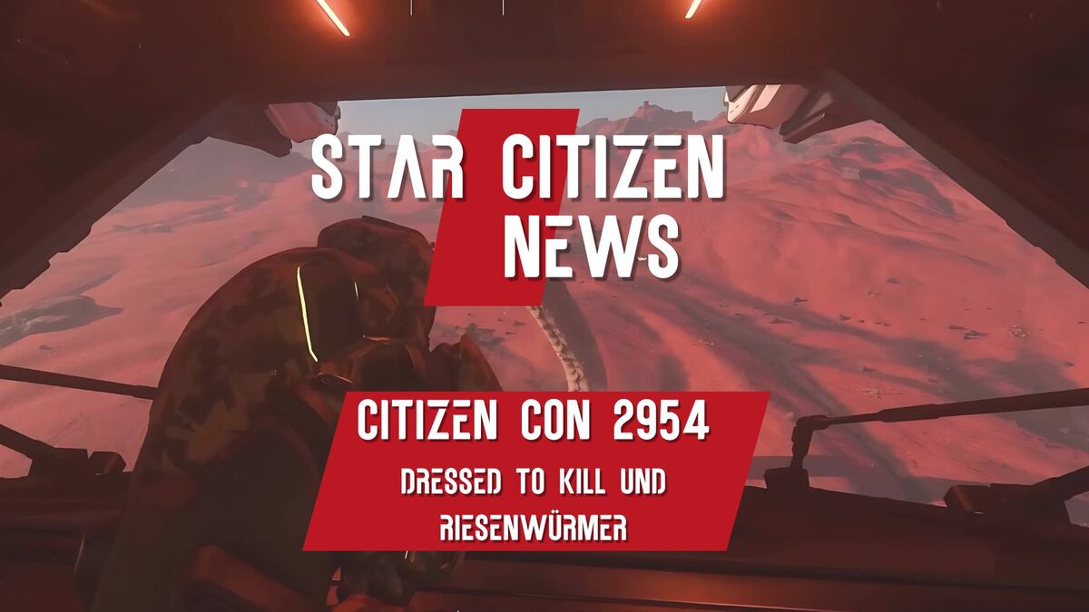 Star Citizen News Citizen Con 2954 Dressed to kill